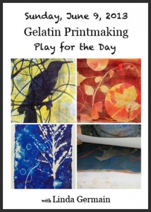 gelatin printmaking class with linda germain